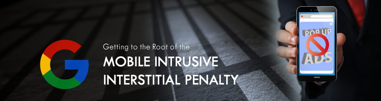 Getting to the Root of the Intrusive Interstitial Penalty