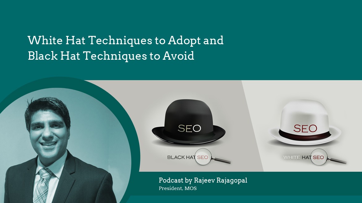 White Hat Techniques to Adopt and Black Hat Techniques to Avoid