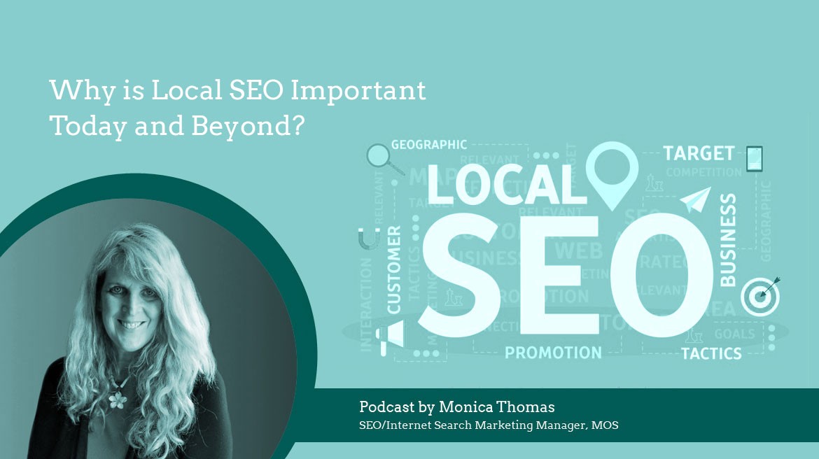 Why is Local SEO Important Today and Beyond?