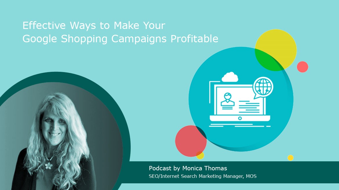 Effective Ways to Make Your Google Shopping Campaigns Profitable