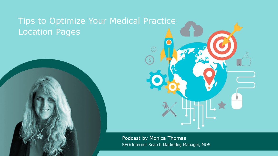 Tips to Optimize Your Medical Practice Location Pages
