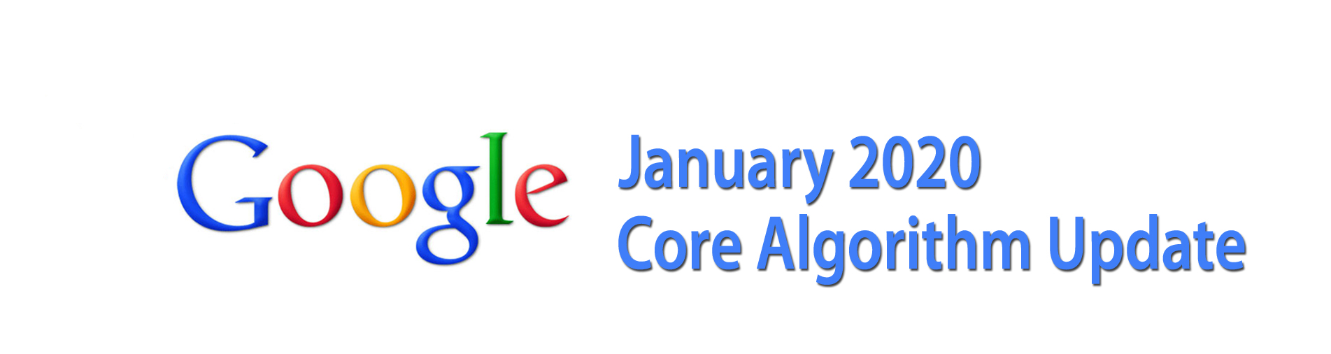 January 2020 Core Algorithm Update
