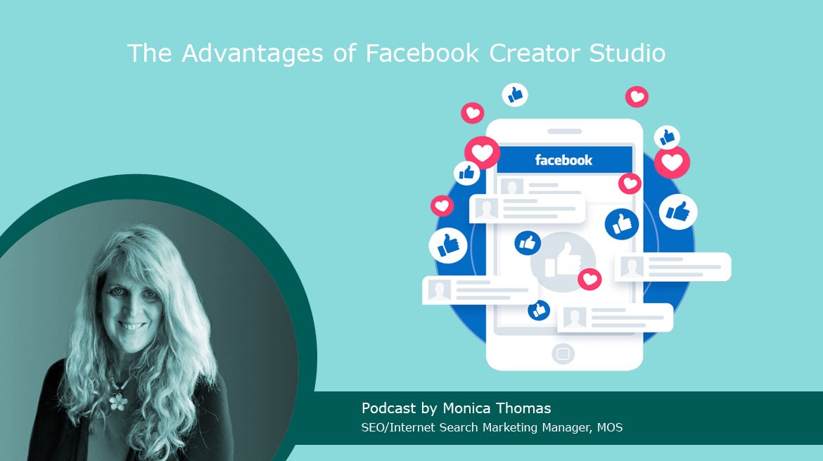 The Advantages of Facebook Creator Studio