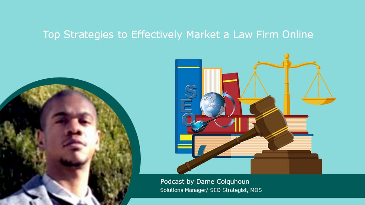 Top Strategies to Effectively Market a Law Firm Online