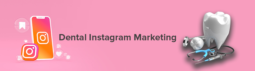 Denta Instagram Marketing