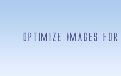 How to Optimize Images for a Business