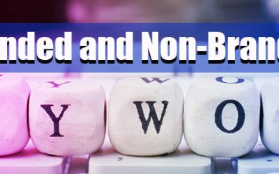 Tips to Create a Balance between Branded and Non-Branded Keywords