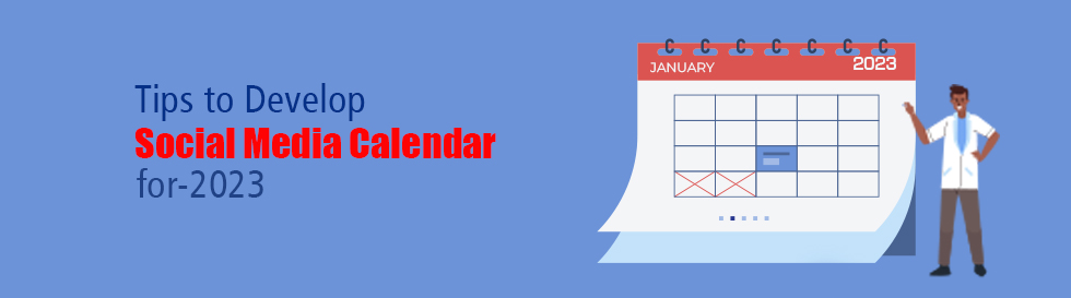 Tips to Develop Social Media Calendar