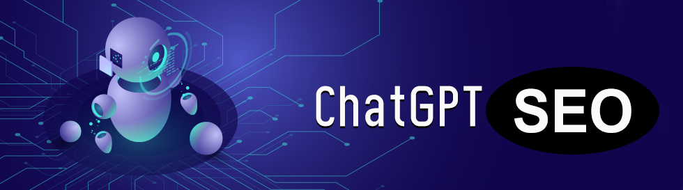 ChatGPT to Boost Your SEO