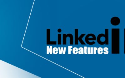 LinkedIn Implements 5 New Features to Enhance User Experience