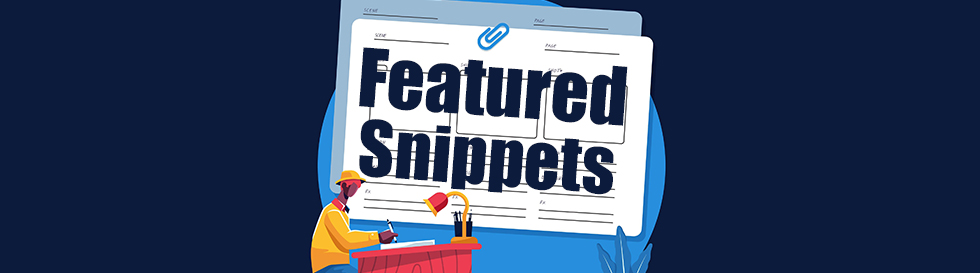 How to Get a Featured Snippet on Google