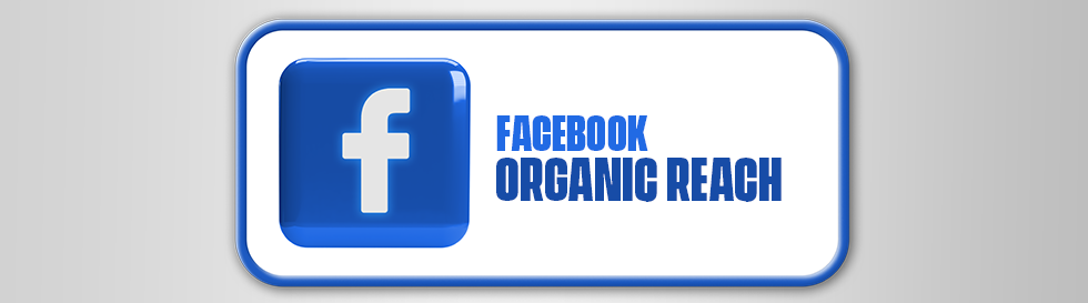 Organic Reach on Facebook