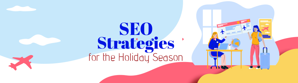 SEO Strategies for the Holiday Season