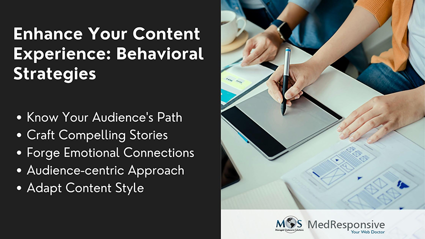 Enhance Your Content Experience: Behavioral Strategies 