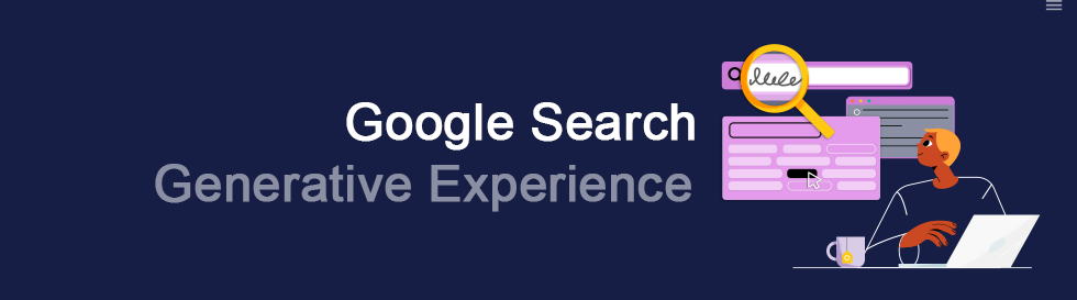 Google Search Generative Experience SGE