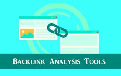Essential Tools for In-Depth Backlinks Analysis in SEO