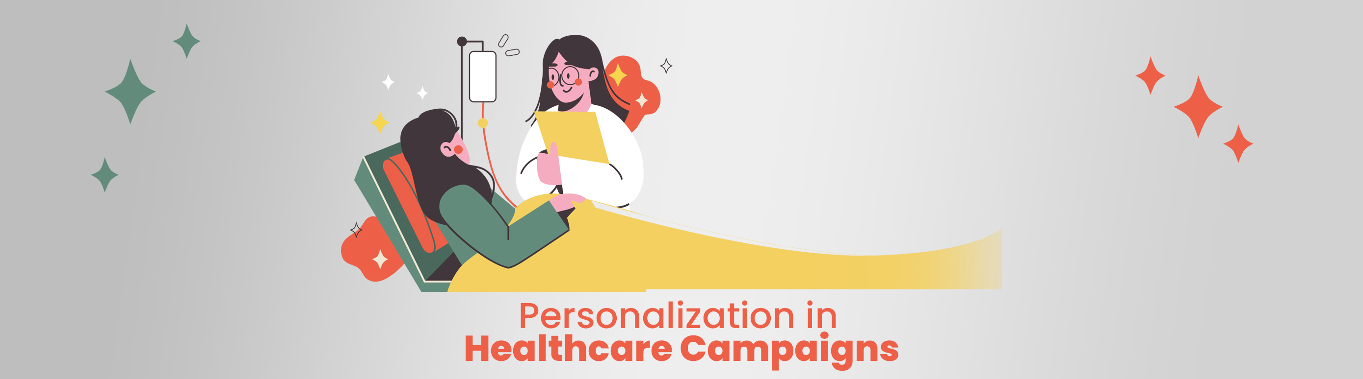 How to Leverage Personalization in Healthcare Campaigns