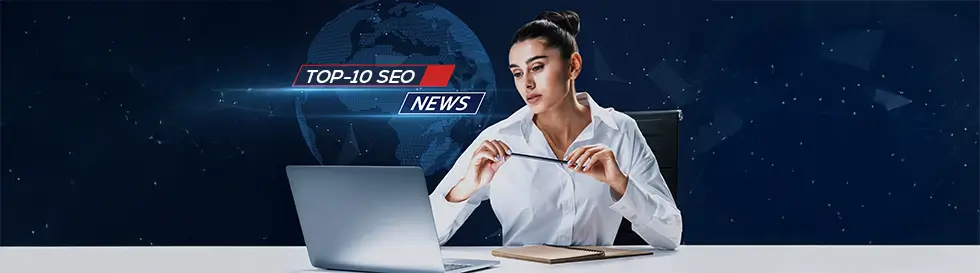 Top 10 SEO News of 2025: Key Tech Stories That Shaped the Year Top 10 SEO News of 2025
