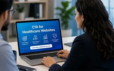 How to Optimize CTA for Healthcare Websites