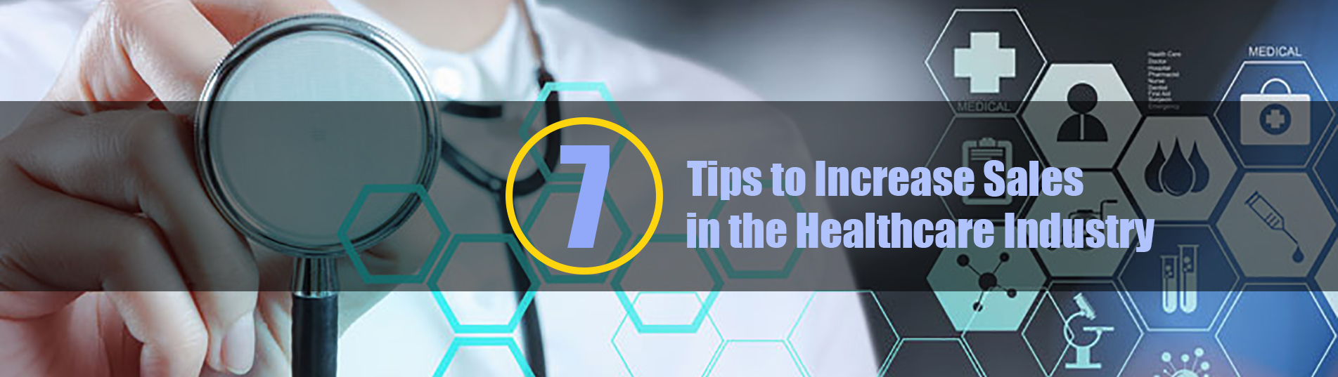 7 Tips to Increase Sales in the Healthcare Industry