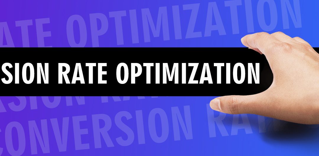 What Strategies to Incorporate into Conversion Rate Optimization This Year